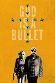 God Is a Bullet (2023) Hindi Dubbed