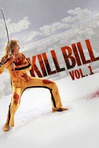 Kill Bill: Vol 1 (2003) Hindi Dubbed