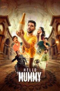 Hello Mummy (2024) Hindi Dubbed [UNCUT]