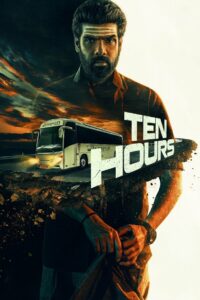 Ten Hours (2025) Hindi Dubbed AMZN