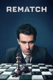 Rematch (2025) Hindi Dubbed Season 1 Complete