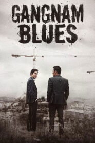 Gangnam Blues (2015) Hindi Dubbed AMZN