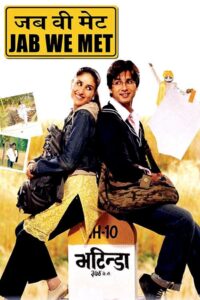 Jab We Met (2007) Hindi HD