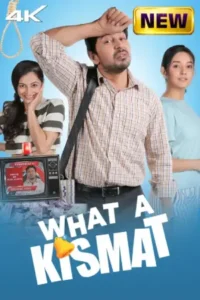 What a Kismat (2024) Hindi HD Zee5