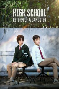 High School Return of a Gangster (2025) Hindi Season 1 Complete