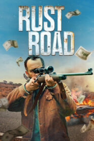Rust Road (2023) Hindi Dubbed AMZN