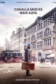 Chhalla Mud Ke Nahi Aaya (2022) Punjabi