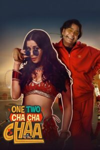 One Two Cha Cha Chaa (2026) Hindi HD JioHotstar