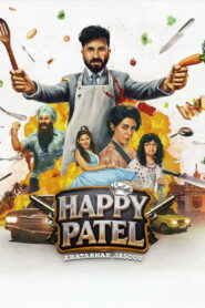 Happy Patel: Khatarnak Jasoos (2026) Hindi HD Netflix