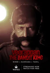 Veerappan: The Bandit King (2026) Hindi Season 1 Complete Waves
