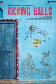 Kicking Balls (2021) Hindi HD