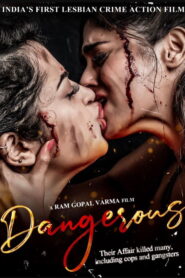 Dangerous (2022)