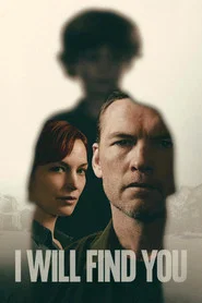 I Will Find You (2026) Hindi Season 1 Complete Netflix