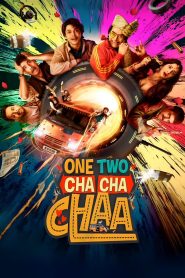 One Two Cha Cha Chaa (2026) Hindi Dubbed
