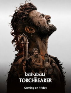 Bahubali: The Torch Bearer (2026) Hindi Season 1 Complete Netflix