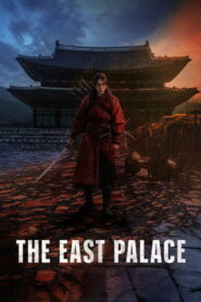 The East Palace (2026) Hindi Season 1 Complete Netflix